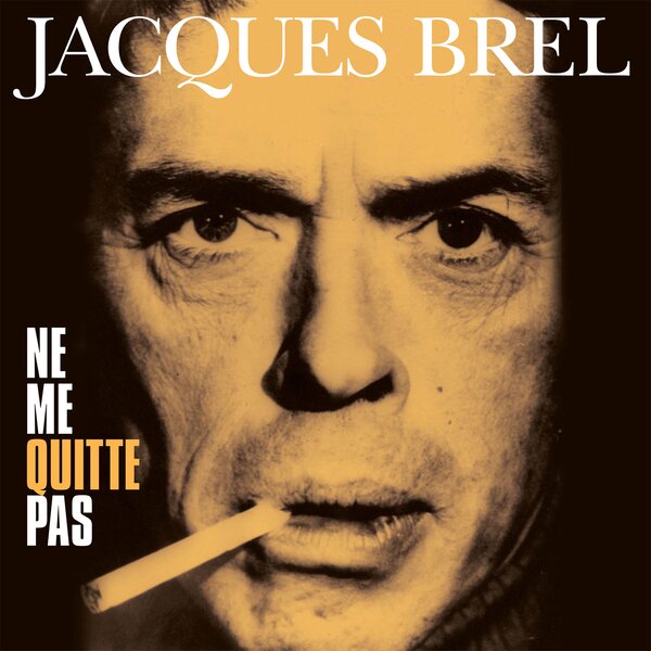NE ME QUITTE PAS