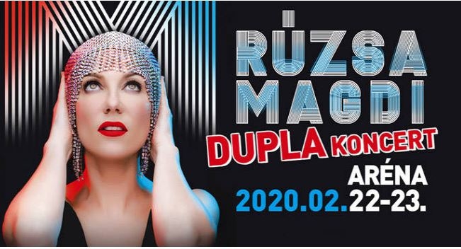  RÚZSA MAGDI KONCERT - Papp László Budapet Sportaréna 2020.02.22-23.