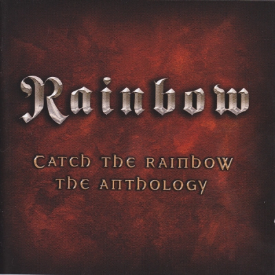 CATCH THE RAINBOW:THE ANTH