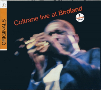 LIVE AT BIRDLAND/COLTRANE