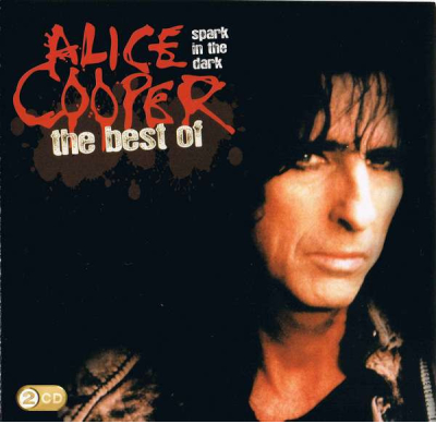 Spark In The Dark: The Best Of Alice Cooper
