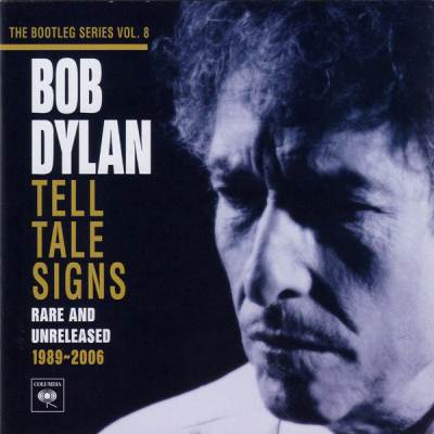 Tell Tale Signs: The Bootleg Series Vol. 8