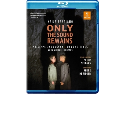 SAARIAHO:ONLY THE SOUND REMAINS (HOLLAND OPERA)  BR