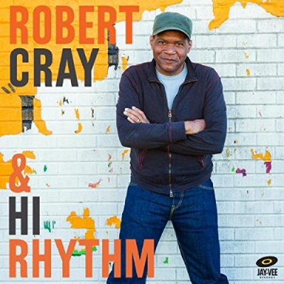 Robert Cray &amp; Hi Rhythm 