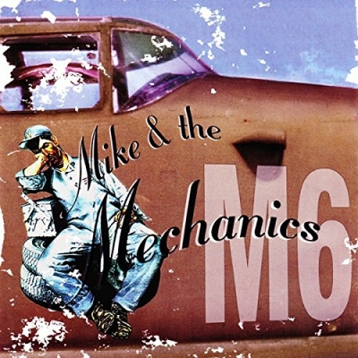 Mike+The Mechanics (M6) 