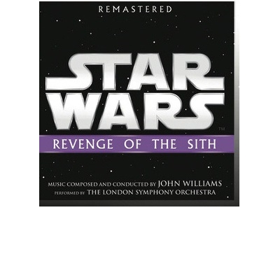 John Williams:STAR WARS: REVENGE OF THE SITH