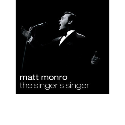 MATT MONRO - THE SINGER&#039;S SINGER