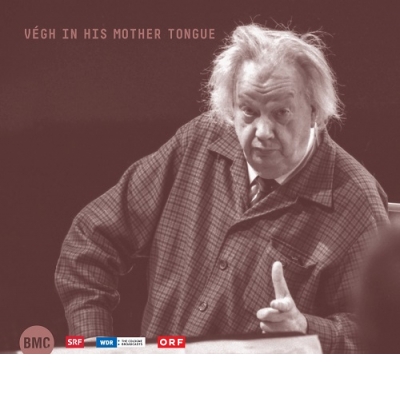 Végh in his Mother Tongue (2CD)