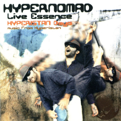 Live Essence - Hyperistan Dayo