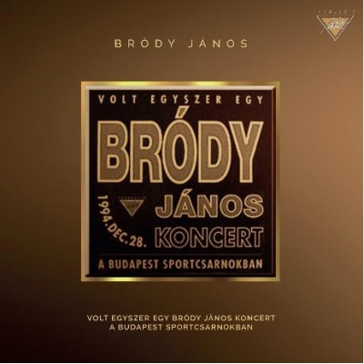Volt egyszer egy Bródy János koncert (újra)