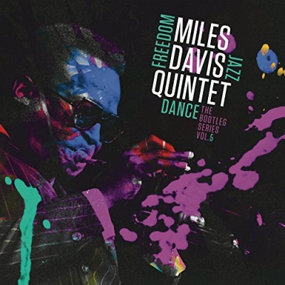 Miles Davis Quintet: Freedom Jazz Dance: The Bootleg [Vinyl 3LP] 