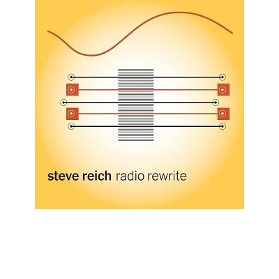 Steve Reich:Radio Rewrite