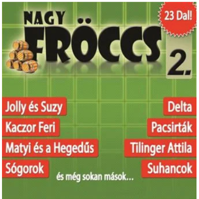 Nagyfröccs 2.