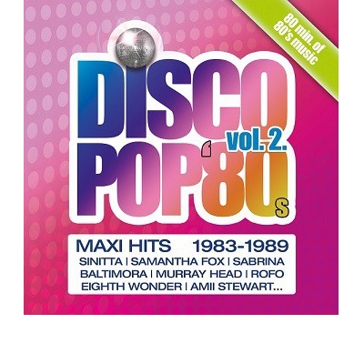 Disco Pop 80&#039;s Max Hits Vol_2