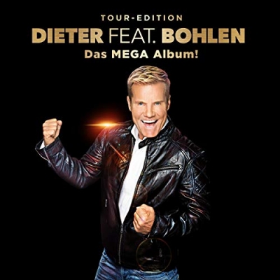 Dieter Feat. Bohlen (Das Mega Album)