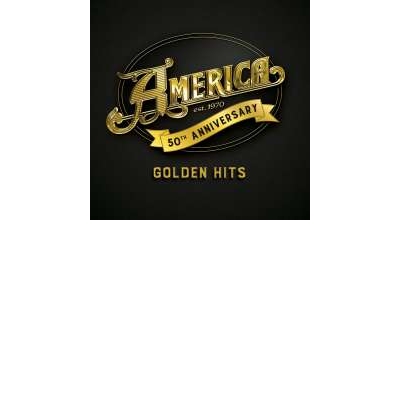 America: 50th Anniversary: Golden Hits