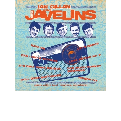 Raving With Ian Gillan &amp; the Javelins