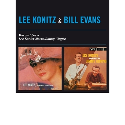 You and Lee/Lee Konitz Meets Jimmy Giuffre