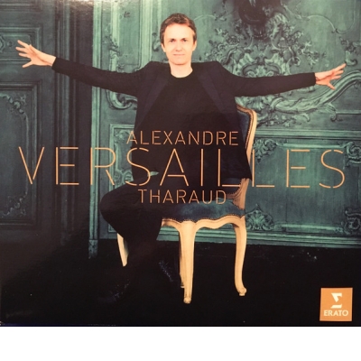 VERSAILLES - RAMEAU, COUPERIN, LULLY