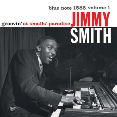 Groovin&#039; At Smalls&#039; Paradise (Vol 1)