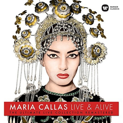 MARIA CALLAS LIVE &amp; ALIVE (LTD.)