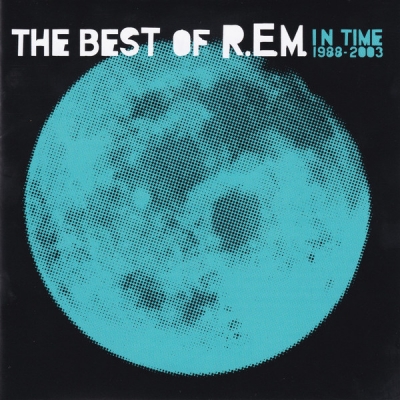 IN TIME:THE BEST OF R.E.M.