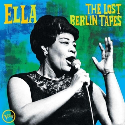 Ella: the Lost Berlin Tapes - Live At Berlin Sportpalast 2LP