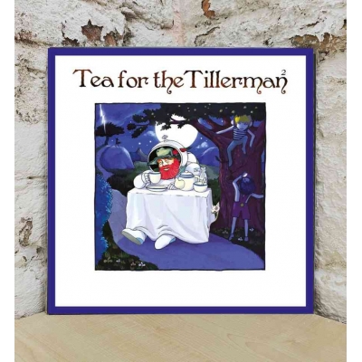 TEA FOR THE TILLERMAN