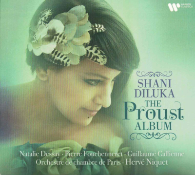 THE PROUST ALBUM - HAHN, FAURÉ, GLUCK