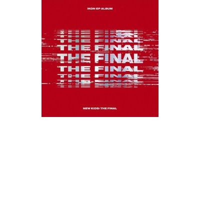 NEW KIDS : THE FINAL -EP-