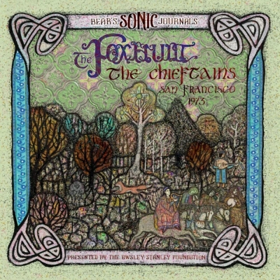 Bear’s Sonic Journals: The Foxhunt, The Chieftains, San Francisco 1973