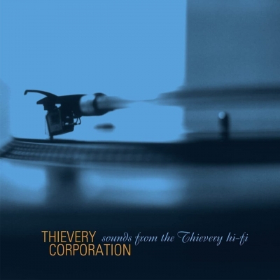 Sounds From The Thievery Hi Fi 2022 Remaster