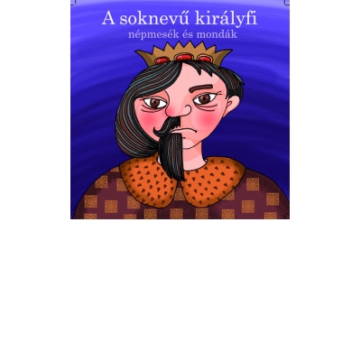 A soknevű királyfi