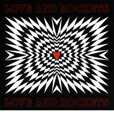 LOVE &amp; ROCKETS