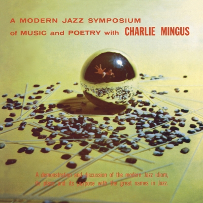 A Modern Jazz Symposium On Music &amp; Poetry