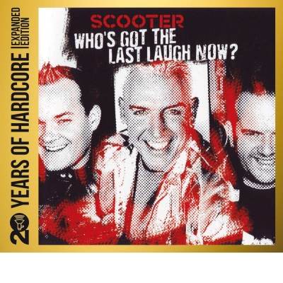 Who&#039;s Got The Last Laugh Now? - 20 Years Of Hardcore Expanded Edition