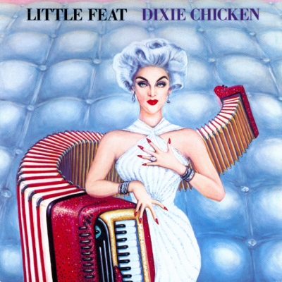 DIXIE CHICKEN (Deluxe Edition)
