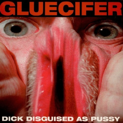 Dick Disguised As Pussy (RED)