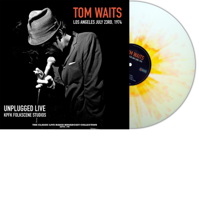 UNPLUGGED LIVE AT FOLKSCENE STUDIOS (WHITE/ORANGE SPLATTER VINYL)