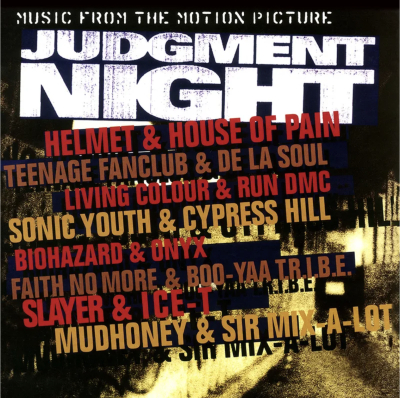 Judgment Night Soundtrack