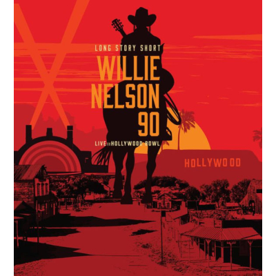 LONG STORY SHORT: WILLIE NELSON 90: LIVE AT THE HOLLYWOOD BOWL (2CD+BR)