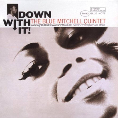 Down With It (Blue Note Tone Poet Series)