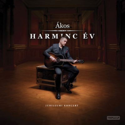 HARMINC ÉV (JUBILEUMI KONCERTLEMEZ)