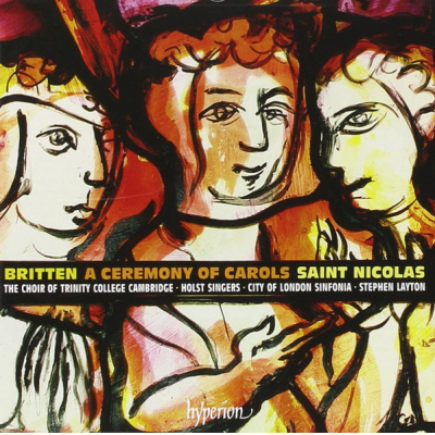 BRITTEN:A CEREMONY OF CAROLS