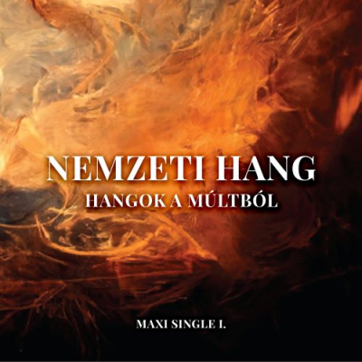 HANGOK A MÚLTBÓL (CD MAXI SINGLE)