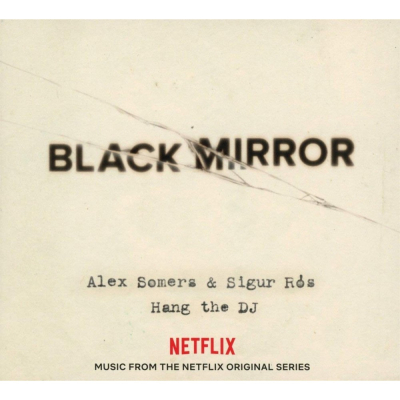 Black Mirror Hang The DJ OST LP