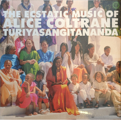 World Spirituality Classics 1:The Ecstatic Music Of Alice Coltrane Turiyasangitananda