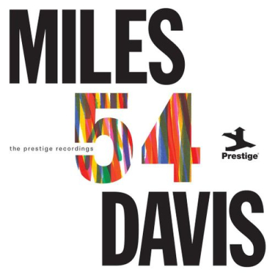 Miles &#039;54: The Prestige Recordings