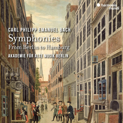 Carl Philipp Emanuel Bach: Symphonies from Berlin to Hamburg (final volume)