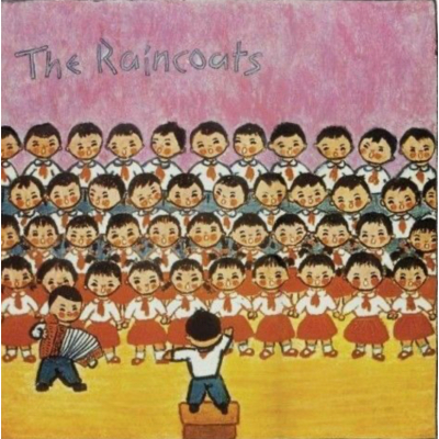 THE RAINCOATS (SILVER VINYL)